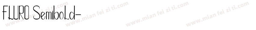FLURO Semibold字体转换
